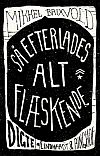 Forside -Så efterlades alt flæskende