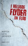 i_helvede_flyder_en_flod